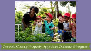 Outreach Program - Osceola County Property Appraiser
